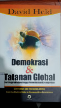 Demokrasi dan Tatanan Global (dari negara modern hingga pemerintahan kosmopolitan)