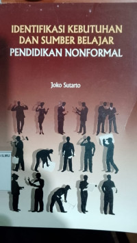 Identifikasi Kebutuhan dan Sumber Belajar Pendidikan Nonformal