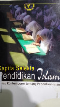 Kapita Selekta Pendidikan Islam (isu-isu kontemporer tentang pendidikan islam)