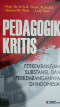 Pedagogik Kritis: Perkembangan Substansi, dan Perkembangannya di Indonesia