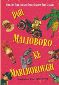 Dari Malioboro Ke Marliborough : Kumpulan Esai 1950-2022