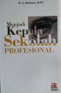 Menjadi Kepala Sekolah Profesional