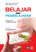 Belajar dan Pembelajaran: Teori dan Konsep Dasar