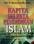 Kapita Selekta Pendidikan Islam: Edisi Revisi