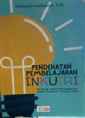 Pendekatan Pembelajaran Inkuiri