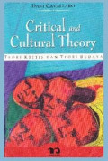 Critical and Cultural Theory: Teori Kritis dan Teori Budaya