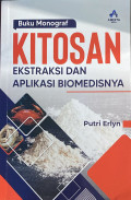 KITOSAN: EKSTRAKSI DAN APLIKASI BIOMEDISNYA