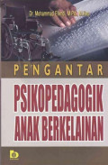 Pengantar Psikopedagogik Anak Berkelainan