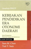 Analisis SWOT Kebijakan Pendidikan Era Otonomi Daerah