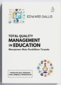 Total Quality Management in Eduaction (Manajemen Mutu Pendidikan Terpadu)