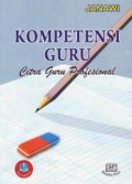 Kompetensi Guru Citra Guru Profesional