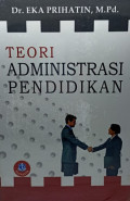 Teori Administrasi Pendidikan