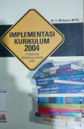 Implementasi Kurikulum 2004; Panduan Pembelajaran KBK
