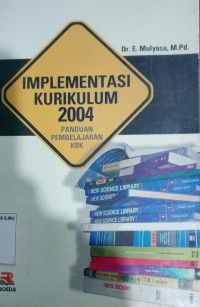 Implementasi Kurikulum 2004; Panduan Pembelajaran KBK