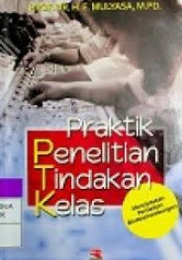 Praktik Penelitian Tindakan Kelas