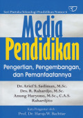 Media Pendiidkan: Pengertian, Pengembangan dan Pemanfaatan