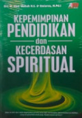 Kepemimpinan Pendidikan dan Kecerdasan Spiritual