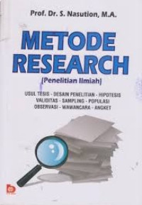 Metode Research : Penelitian Ilmiah