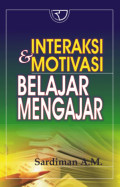 Interaksi & Motivasi Belajar Mengajar