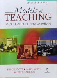 Models of Teaching (Model-Model Pengajaran)