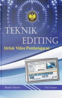 Teknik Editing untuk Video Pembelajaran