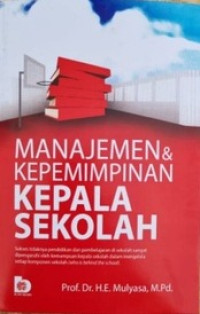 Manajemen dan Kepemimpinan Kepala Sekolah