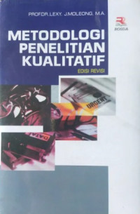 Metodologi Penelitian Kualitatif (Edisi Revisi)