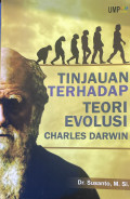 Tinjauan Terhadap Teori Evolusi Charles Darwin