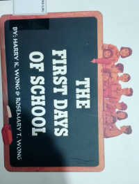 The First Days of School