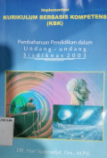 Implementasi Kurikulum Berbasis Kompetensi (KBK)