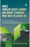 MODEL PROBLEM BASED LEARNING DAN INKUIRI TERBIMBING PADA MATA PELAJARAN IPA