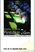 Kapita Selekta Pendidikan Islam: Isu-isu Kontemporer tentang Pendidikan Islam