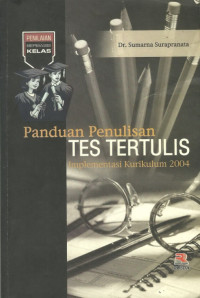Panduan Penulisan Tes Tertulis Implementasi Kurikulum 2004