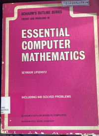 Schaum's Outline of Essential Computer Mathematics