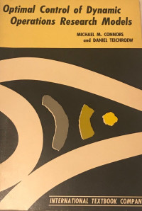 Optimal Control of Dynamic Operations Research Models