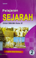 Pelajaran Sejarah untuk SMA/MA Kelas XI Program Studi Bahasa