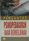 Pengantar Psikologi Pedagogik Anak Berkelainan
