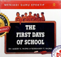 Menjadi guru efektif: the first days of school