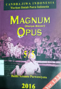 MAGNUM (Karya Besar) OPUS