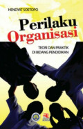 Perilaku Organisasi Teori dan Praktik dibidang Pendidikan