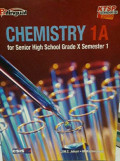 Chemistry 1A: for Senior High School Grade X Semester 1
