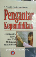 Pengantar Kependidikan