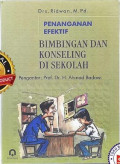 Penanganan Efektif Bimbingan dan Konseling di Sekolah
