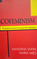 Ecofeminism Perspektif Gerakan Perempuan dan Lingkungan