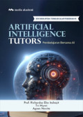 Artificial Intelligence Tutor : Pembelajaran bersama AI