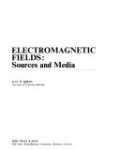 Electromagnetic Fields Sources and Media