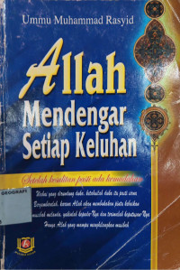 Allah Mendengar Setiap Keluhan