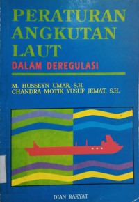 Peraturan Angkutan Laut dalam Deregulasi