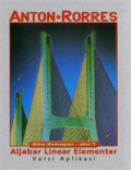 Aljabar Linear Elementer Versi Aplikasi Jilid 1