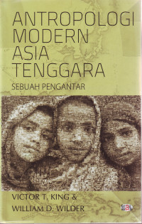 Antropologi Modern Asia Tenggara ; Sebuah Pengantar